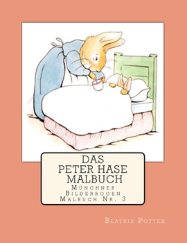 Paperback Das Peter Hase Malbuch [German] Book