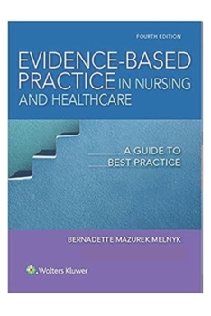 Paperback Evidence-Based Practice in Nursing & Healthcare: 4th Edition Book