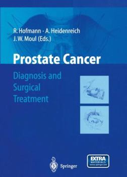 Hardcover Prostate Cancer: Diagnosis and Surgical Treatment Book