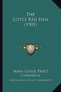 Paperback The Little Red Hen (1905) Book