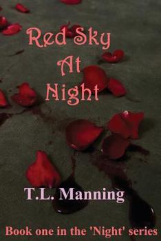 Paperback Red Sky At Night: Book one in the 'Night' series Book