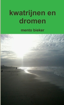 Paperback kwatrijnen en dromen [Dutch] Book