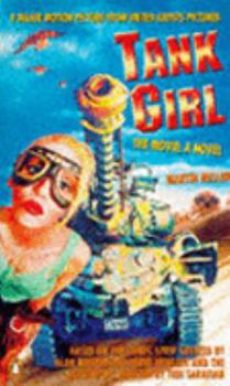 Tank Girl: Novelisation - Book  of the Tank Girl