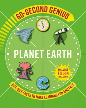 Paperback 60 Second Genius: Planet Earth: Bite-Size Facts to Make Learning Fun and Fast Book
