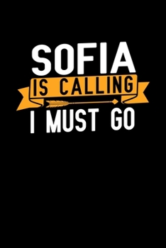 Sofia is calling I Must go: Graph Paper Vacation Notebook with 120 pages 6x9 perfect as math book, sketchbook, workbook and diary