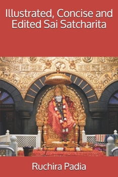 Paperback Illustrated, Concise and Edited Sai Satcharita Book