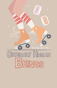 Paperback Ordinary Human Beings Book