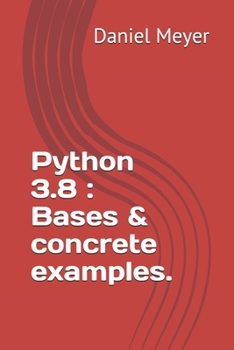 Paperback Python 3.8: Bases & concrete examples. Book