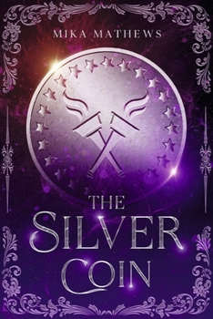Paperback The Silver Coin: Volume 1 Book