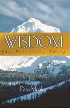 Hardcover Wisdom - The Principal Thing Book