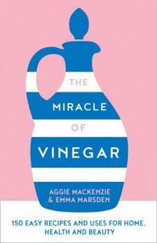 Hardcover Miracle Of Vinegar Book