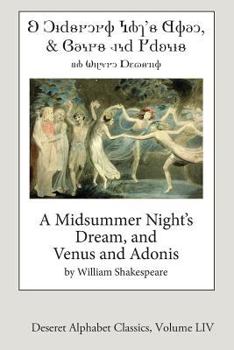 Paperback A Midsummer Night's Dream, and Venus and Adonis (Deseret Alphabet Edition) Book