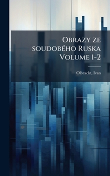 Hardcover Obrazy ze soudobÃ(c)ho Ruska Volume 1-2 [Czech] Book