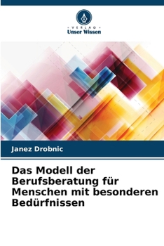 Paperback Das Modell der Berufsberatung für Menschen mit besonderen Bedürfnissen [German] Book