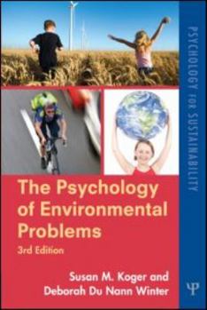 Paperback The Psychology of Environmental Problems: Psychology for Sustainability Book