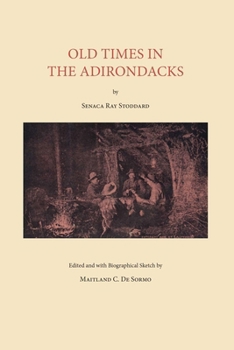 Paperback Old Times in the Adirondacks Book