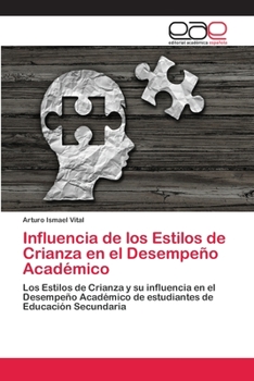 Paperback Influencia de los Estilos de Crianza en el Desempeño Académico [Spanish] Book