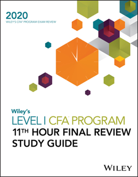 Paperback Wiley's Level I Cfa Program 11th Hour Final Review Study Guide 2020 Book