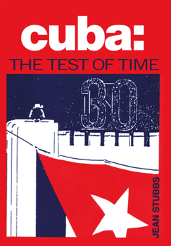 Paperback Cuba the Test of Time Book