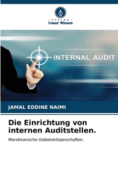 Paperback Die Einrichtung von internen Auditstellen. [German] Book