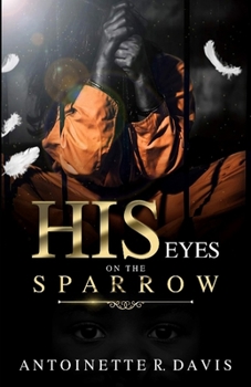 Paperback His Eyes are On the Sparrow Book
