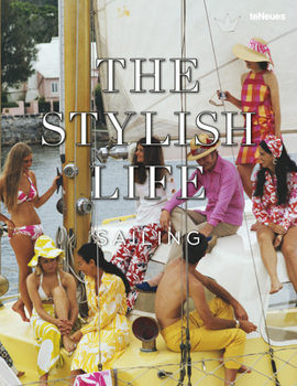 Hardcover The Stylish Life Sailing Book