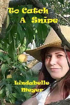 Paperback To Catch A Snipe Book