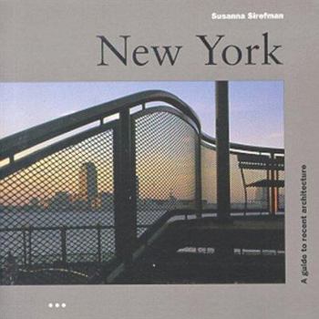 Paperback New York: A Guide to Recent Architecture Book