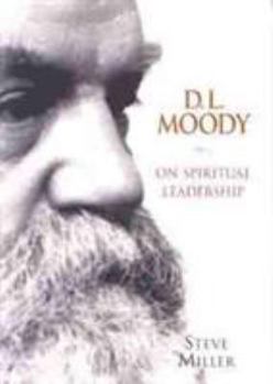 Paperback D.L. Moody on Spiritual Leadership Book