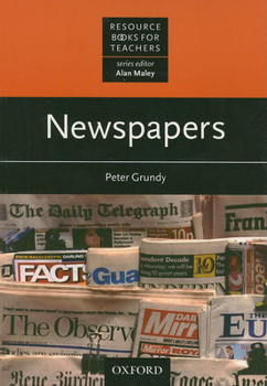 Newspapers (Resource Books for Teachers) - Book  of the Oxford Resource Books for Teachers