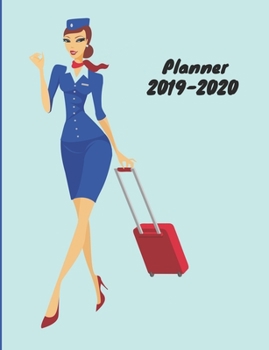 Paperback Planner 2019-2020: Weekly& Monthly planner 2019-2020 flight attendant. Book