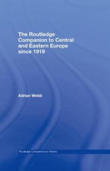 Hardcover The Routledge Companion to Central and Eastern Europe since 1919 Book