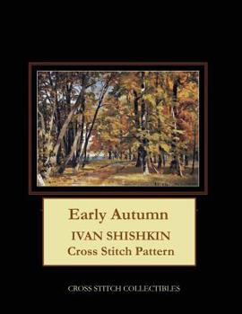 Early Autumn: Ivan Shishkin Cross Stitch Pattern