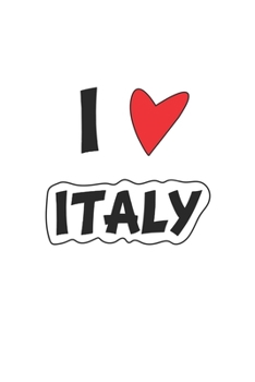 Italy: Notebook, Journal | Gift Idea for Globetrotters and Travel Fans | dot grid | 6x9 | 120 pages