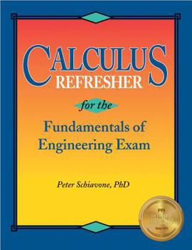 Paperback Calculus Refresher for the Fe Exam Book