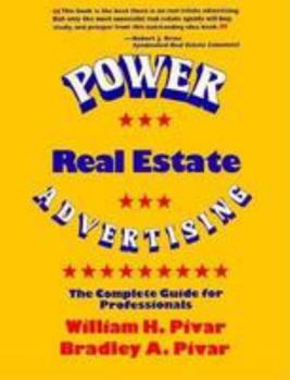 Paperback Power Real Estate Advertising: The Complete Guide for Professionals Book