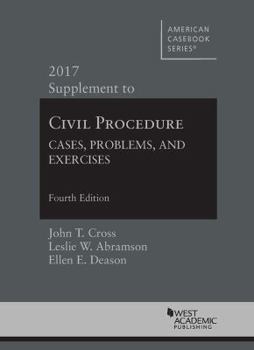 Paperback Civil Procedure, Cases, Problems and Exercises: 2017 Supplement (American Casebook Series) Book