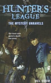 The Mystery Unravels - Book  of the Hunter's League