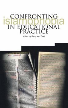 Paperback Confronting Islamophobia in Educational Practice Book