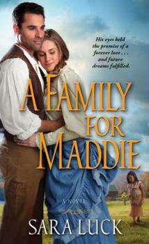 Paperback A Family for Maddie Book