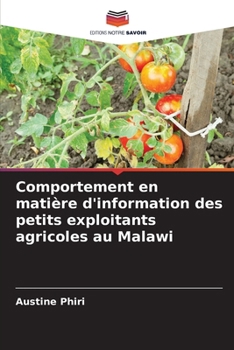 Paperback Comportement en matière d'information des petits exploitants agricoles au Malawi [French] Book