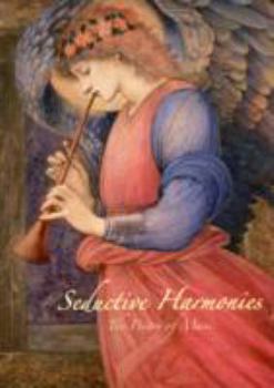 Paperback Seductive Harmonies: The Poetry of Music Book