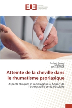 Paperback Atteinte de la cheville dans le rhumatisme psoriasique [French] Book