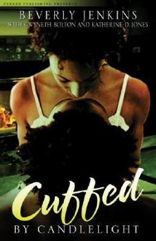 Paperback Cuffed by Candlelight: An Erotic Romance Anthology Book
