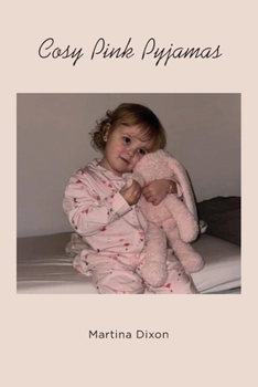 Paperback Cosy Pink Pyjamas Book