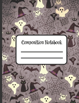 Paperback Composition Notebook: Halloween Composition Notebook and Journal 7.5 x 9.25 Wide Ruled Paper Journal Book