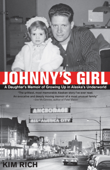 Paperback Johnny's Girl: A Daughter's Memoir of Growing Up I Book