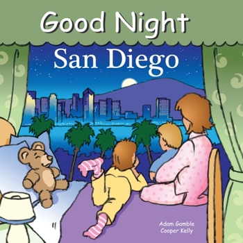 Good Night San Diego (Good Night Our World series) - Book  of the Good Night Our World