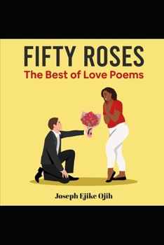Paperback Fifty Roses: The Best of Love Poems Book