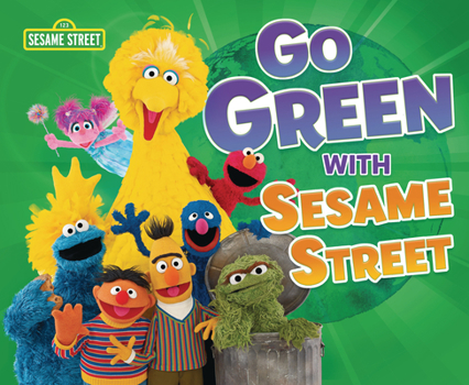 Paperback Go Green with Sesame Street (R) Book